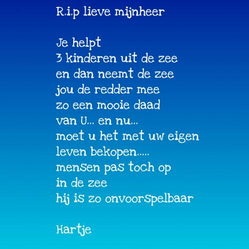 R.I.P Lieve man