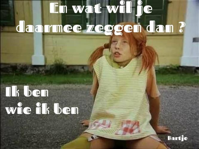 Weet je nog? -Pippi wat wil je daar mee zeggen dan