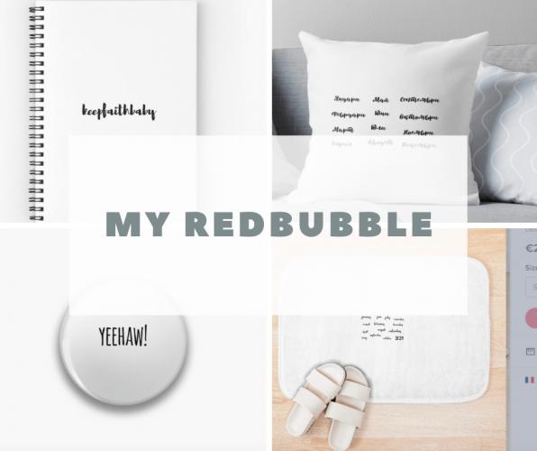 My Redbubble Shop