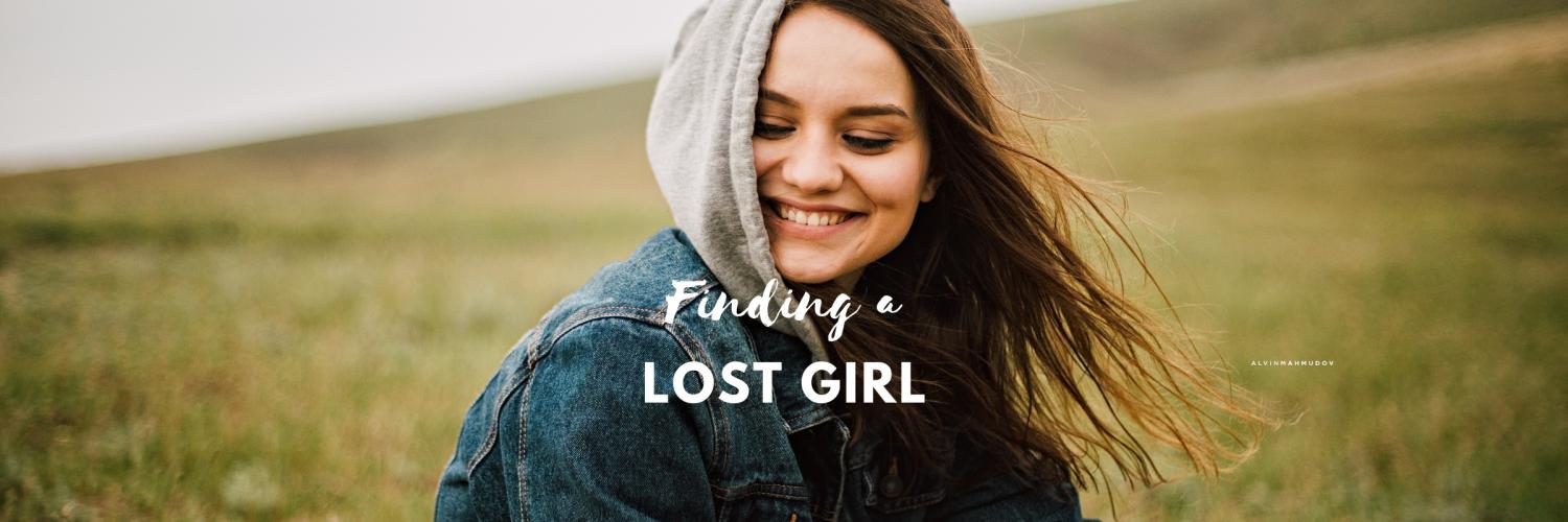 Finding a Lost Girl