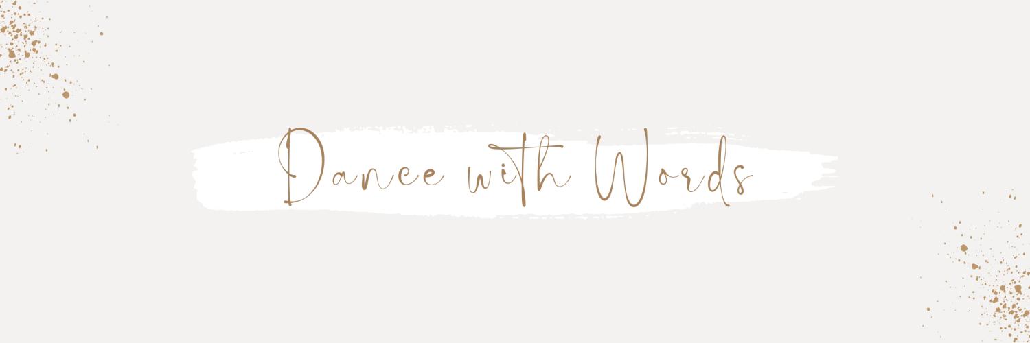 Dance with words