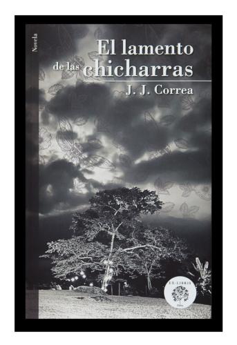 Lanzamiento del libro el Lamento de la Chicharras