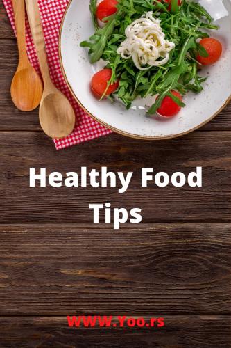 Healthy Food Tips 