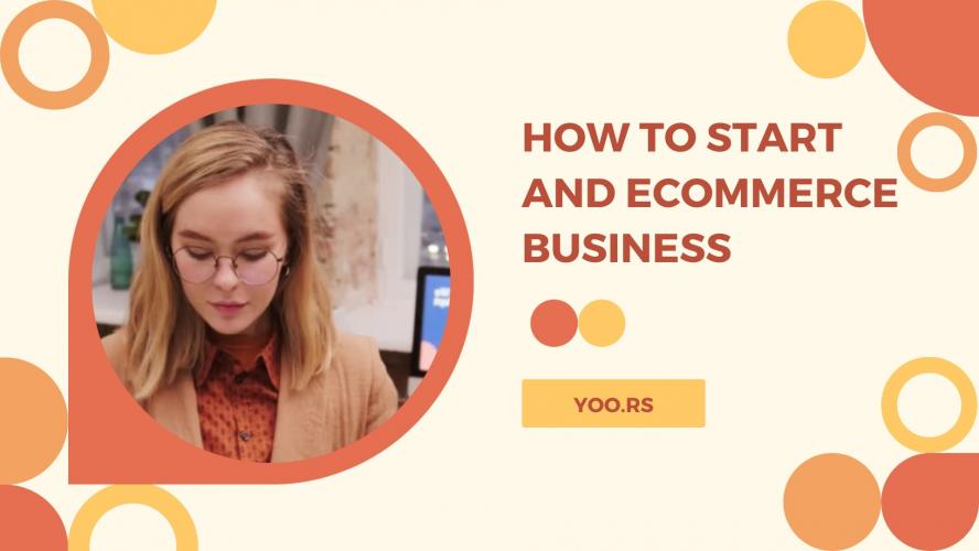 How to Start and ecommerce Business - ecommerce Store