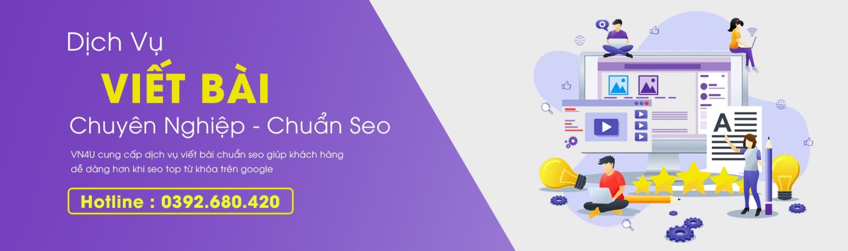 Dịch vụ viết bài chuẩn seo VN4U