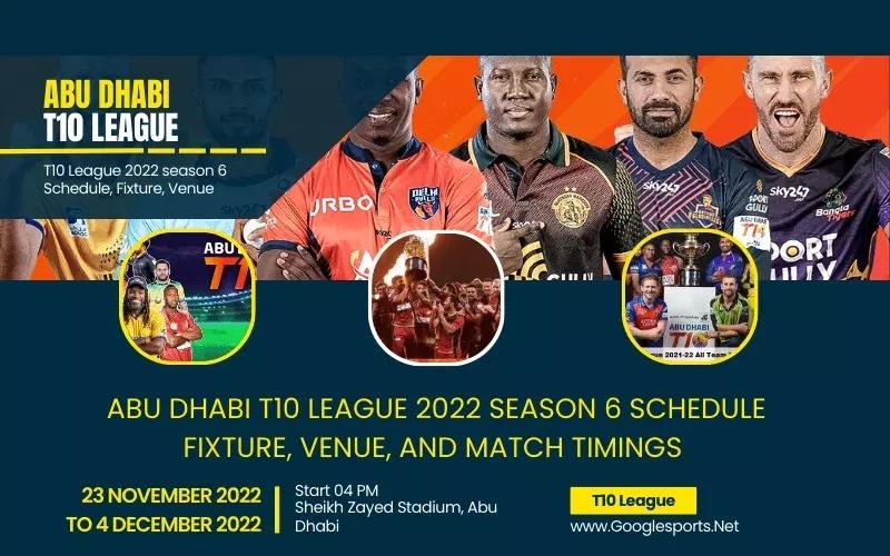 Abu Dhabi T10 League 2022 Season 6 Schedule Fixture, Venue, And Match Timings  Read More: https://googlesports.net/t10-league-2022-full-schedule-fixture-and-match-timings/  #AbuDhabiT10 #cricketsFastestFormat #InAbuDhabi