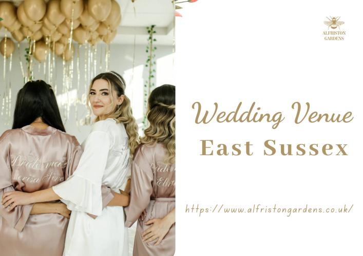 Outstanding Wedding Venues in East Sussex | Alfriston Gardens