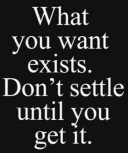 Don’t settle