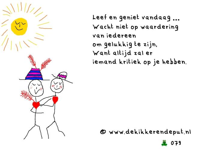 Live and enjoy today