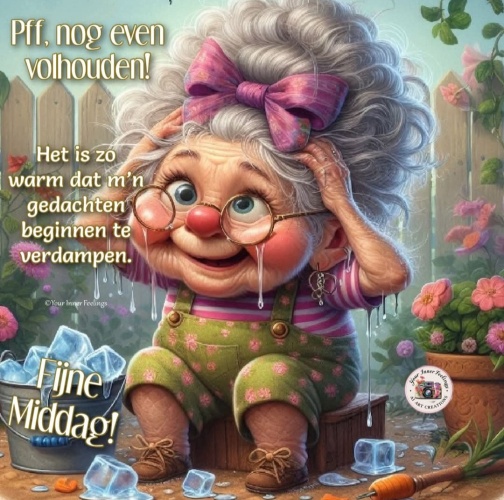 Ik denk dat ik in de vriezer ga zitten.......