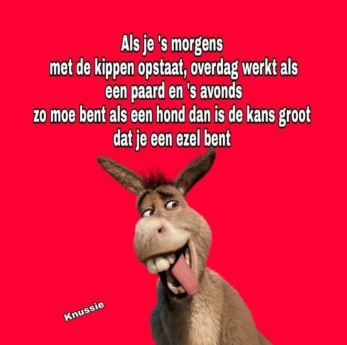 Afijn dit slaat niet op mij.......