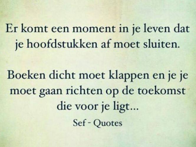  Zit jij nu in een fase waarin je het boek eigenlijk hoort te sluiten?