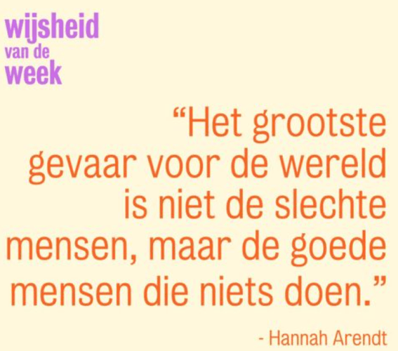 Wijsheid van de week en Zin van de dag