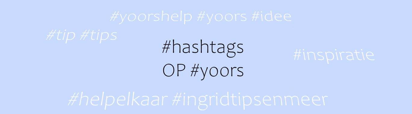 Hashtags op Yoors