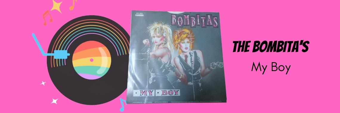 Song of the day - The Bombita's - My Boy