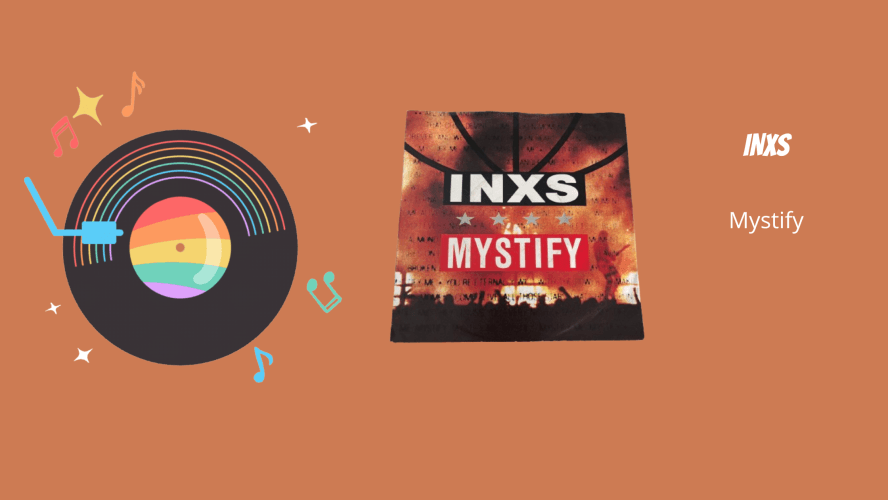 INXS — Mystify