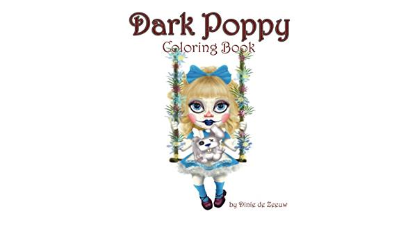  Dark Poppy: Coloring Book