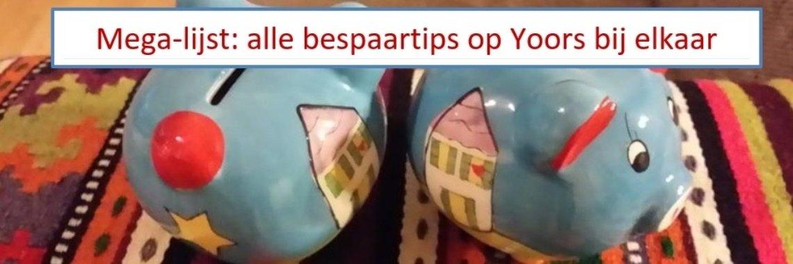 Mega-lijst: alle bespaartips op Yoors bij elkaar