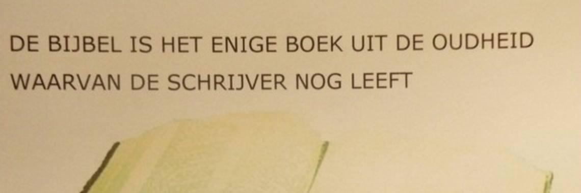 De Bijbel, het oudste boek waarvan de Schrijver nog leeft