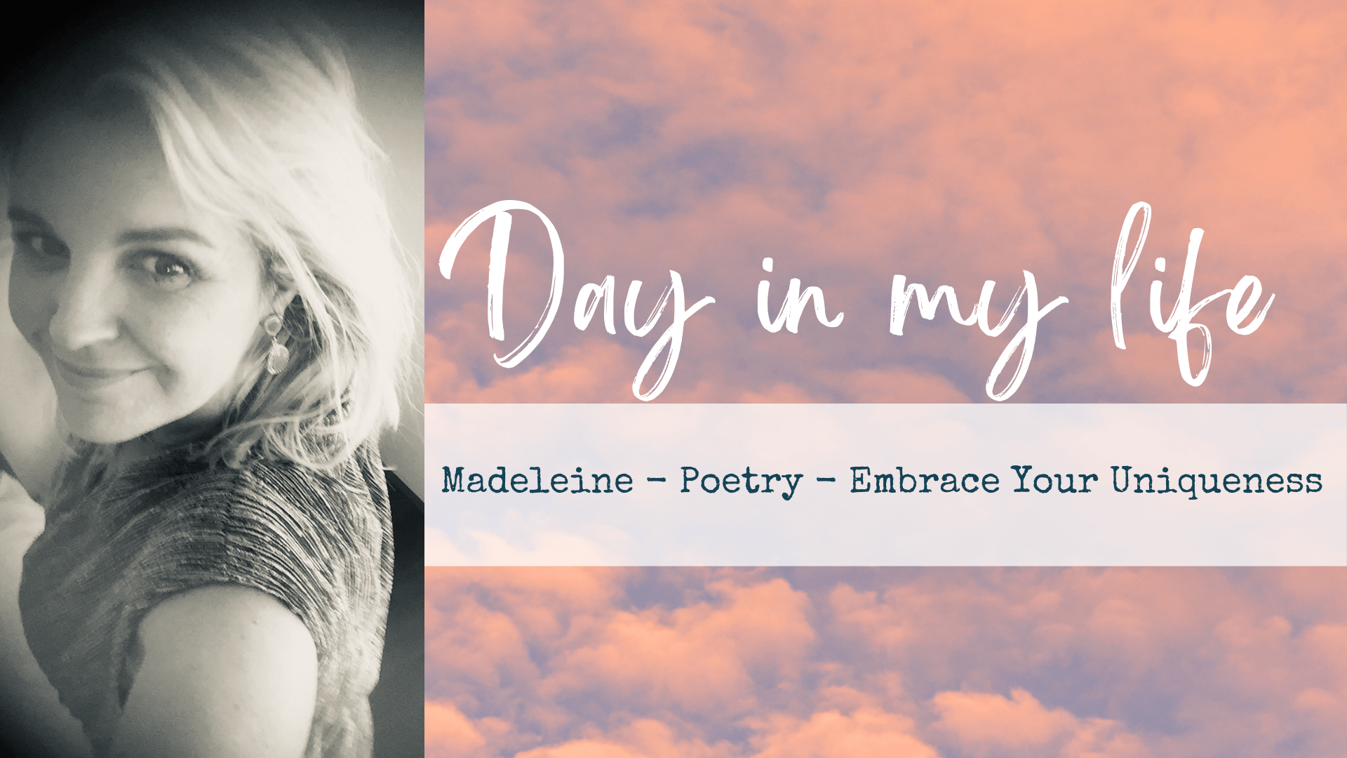 Embrace Your Uniqueness | Madeleine