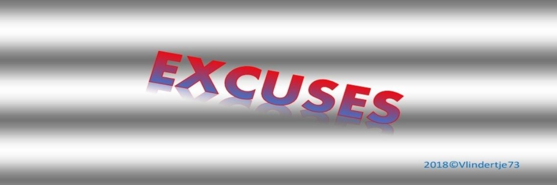 Excuses | Vlindertje73