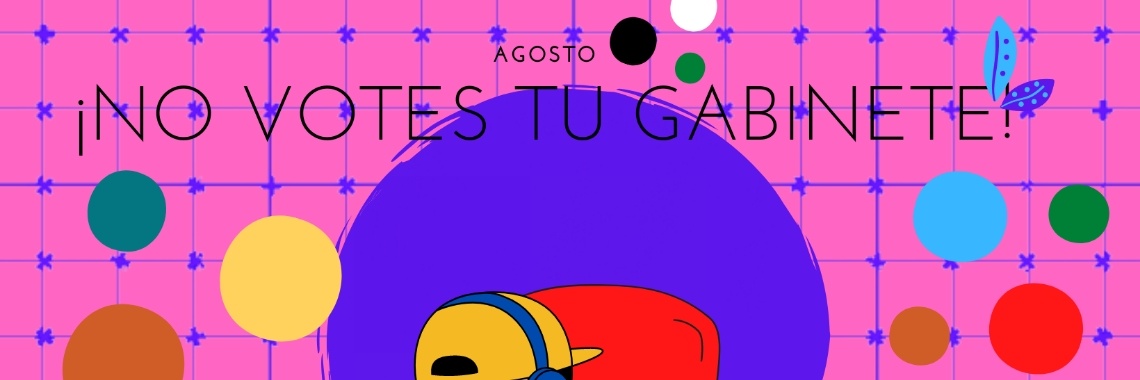 ¡No votes tu gabinete! | Néstor David