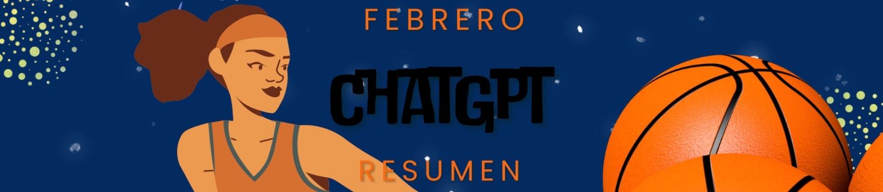 IA - Resumen de la historia del baloncesto | Néstor David