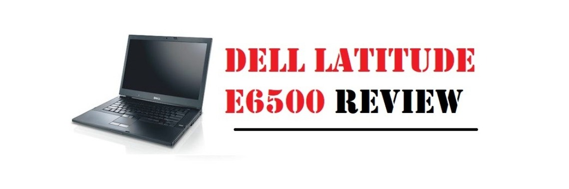 Dell Latitude E 6500 Review | A-L-L-Y