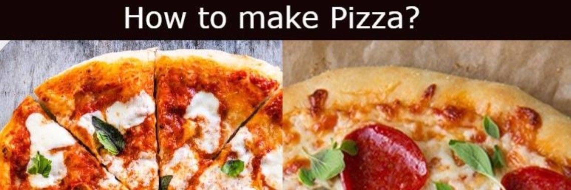 How to make Pizza ? | Sadaf W.