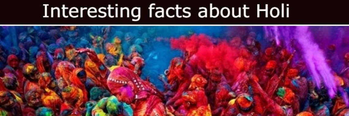 unusual facts about holi