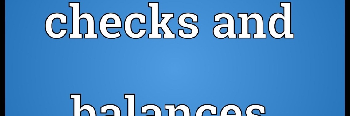 What Is Checks And Balances Provide 2 Examples