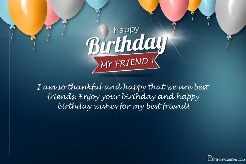 Birthday Wishes For Friend Free