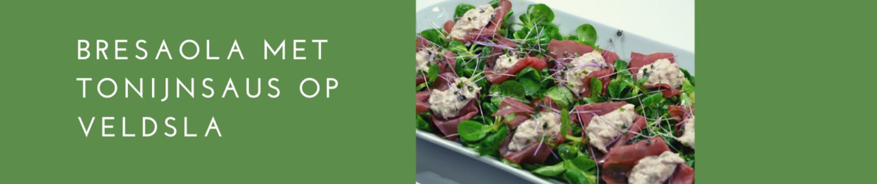 Bresaola tonno op veldsla | ElisabethsMagazine