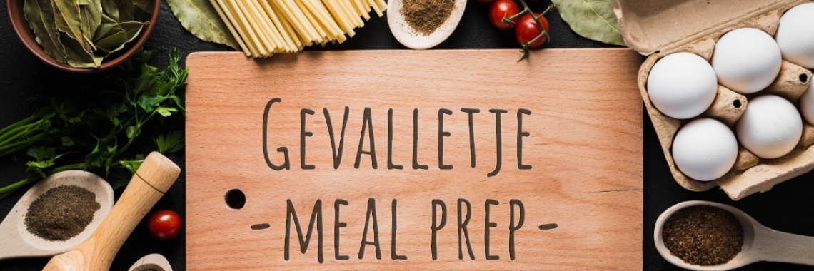 Dag 1: Meal prep. | - GEVALLETJE  MEAL PREP -