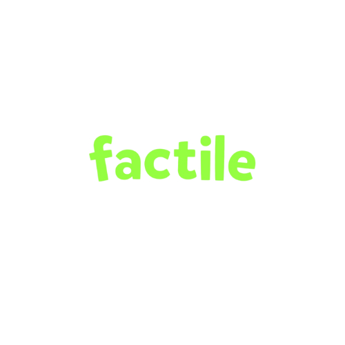 Factile