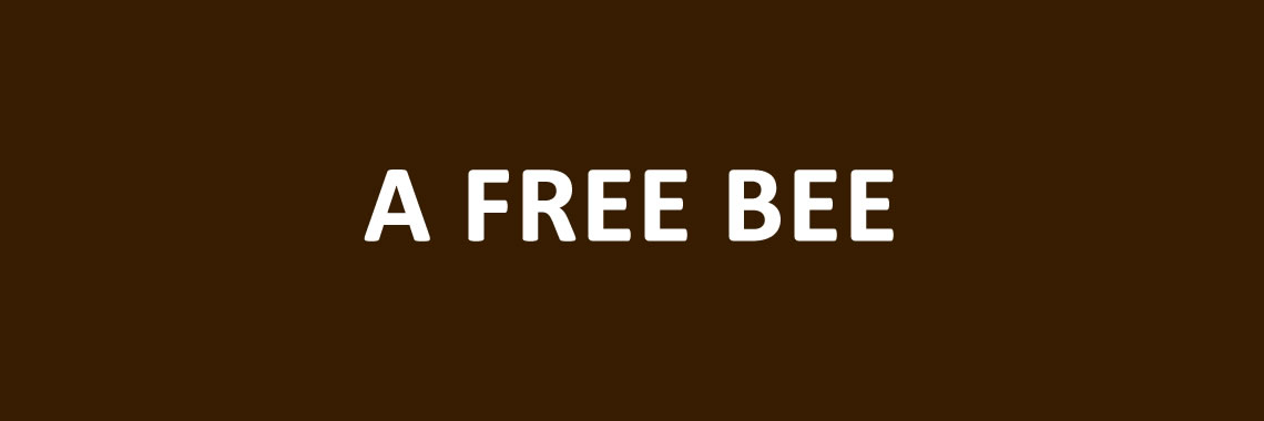 Free bees zijn nooit weg | Dewaputra