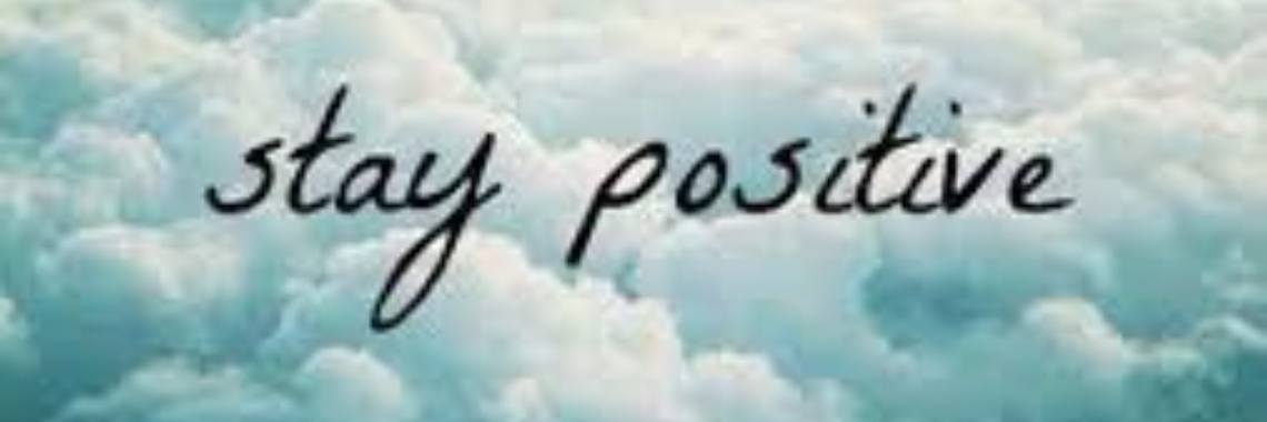 Blijf positief.. | Welkom bij De Kniezebietertjes