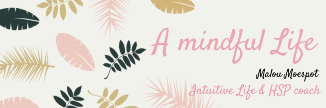 A Mindful Life | Louter