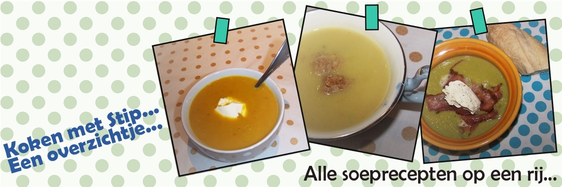 Een kom soep is altijd wel lekker... | Mevrouw Stip...