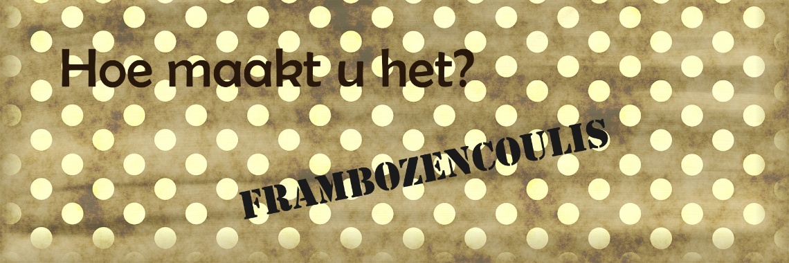 Frambozencoulis van Mevrouw Stip... | Mevrouw Stip...