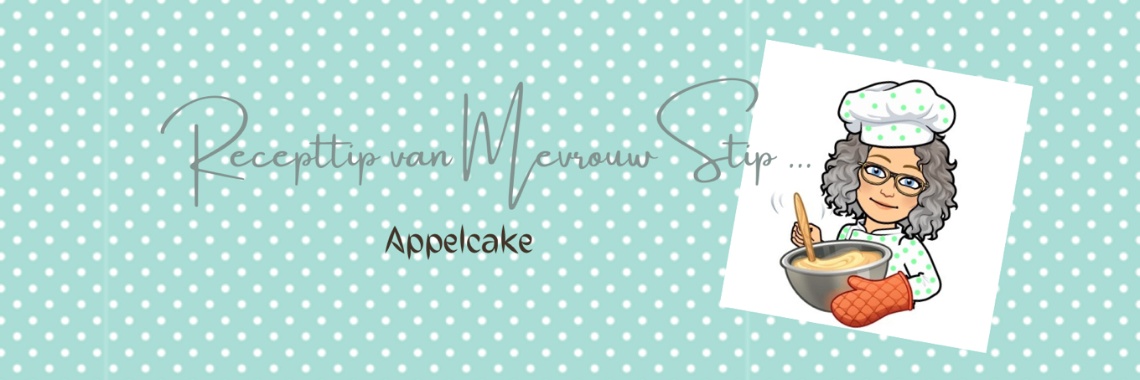 Recepttip van Mevrouw Stip... Appelcake... | Mevrouw Stip...