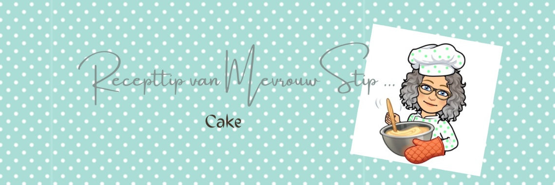 Recepttip van Mevrouw Stip... Cake... | Mevrouw Stip...