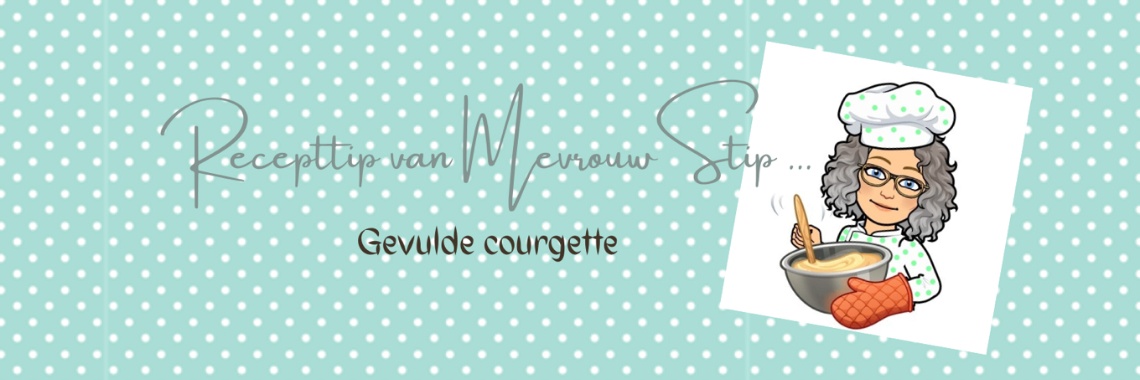 Recepttip van Mevrouw Stip... Gevulde courgette... | Mevrouw Stip...