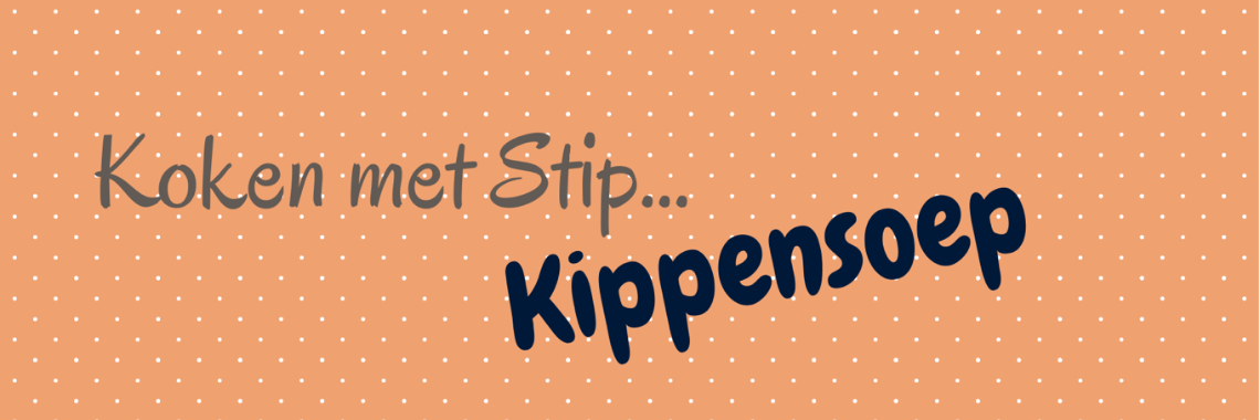 Recepttip van Mevrouw Stip... Kippensoep... | Mevrouw Stip...
