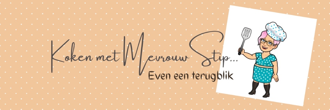 A look back at my recipes... | Mevrouw Stip...