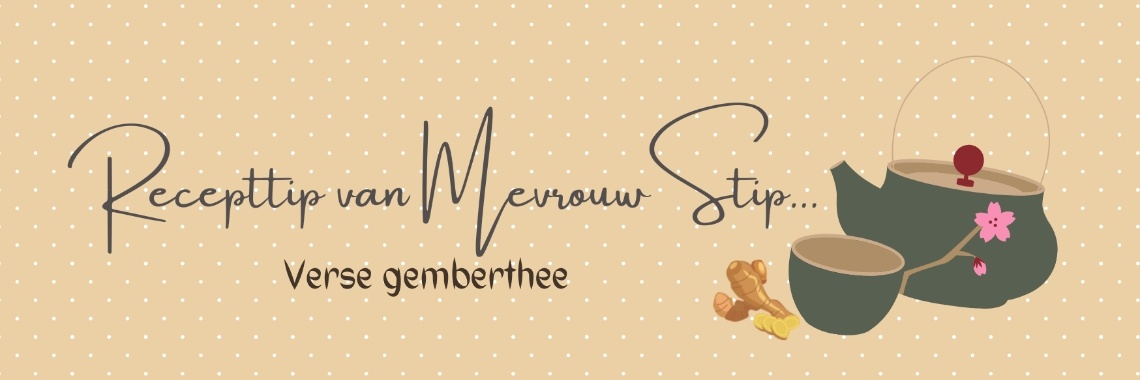 Verse gemberthee en de vele voordelen van gember... | Mevrouw Stip...