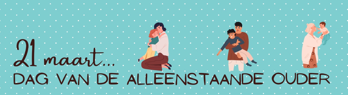 Single Parent Day... March 21... | Mevrouw Stip...
