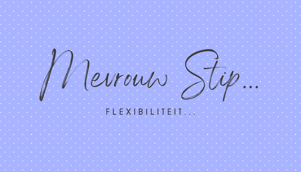 Planning omgooien... | Mevrouw Stip...