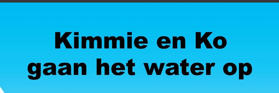 Nieuw kinderboek: Kimmie en Ko gaan het water op | Naturefreak