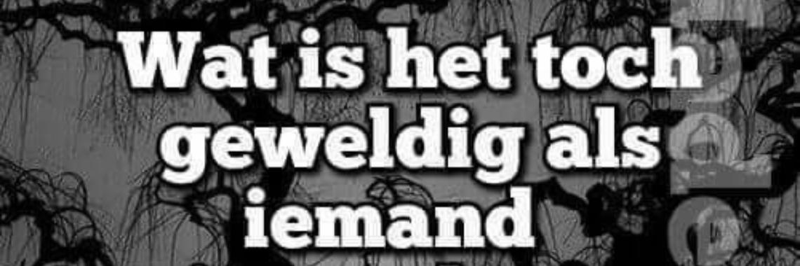 Bijzonder om zo een iemand om je heen te hebben, vind je niet...? | Mich Peters